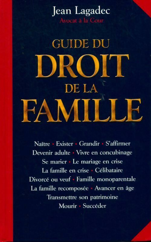 Guide du droit de la famille - Jean Lagadec - Livre