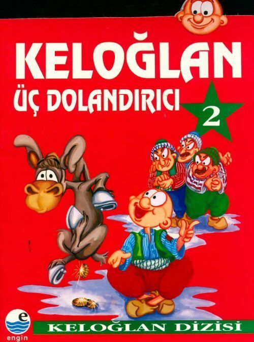 Uc dolandirici -2. Cilt - keloglan - Collectif - Livre