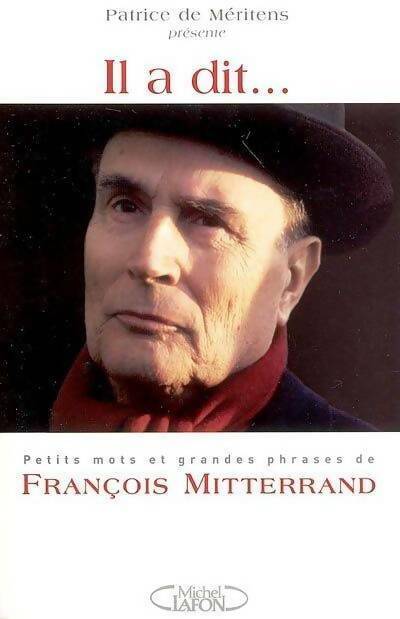 Il a dit... - Patrice De Meritens - Livre