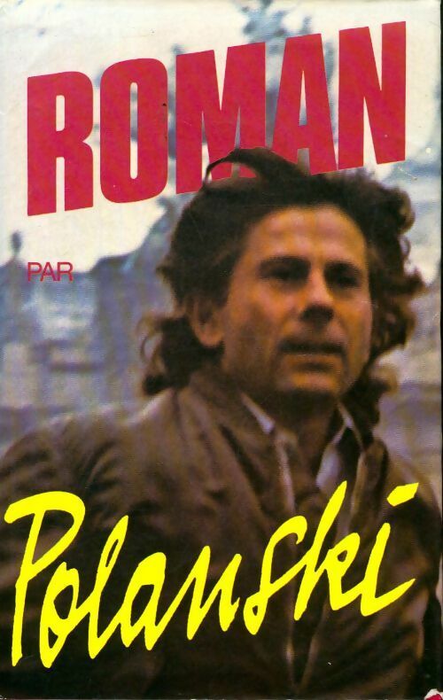 Roman - Roman Polanski - Livre