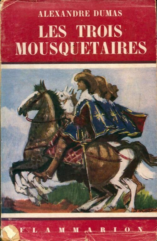Les trois mousquetaires Tome I - Alexandre Dumas - Livre