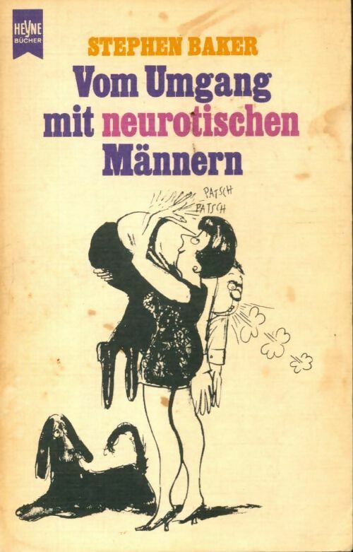 Vom Umgang mit neurotischen männern - Stephen Baker - Livre