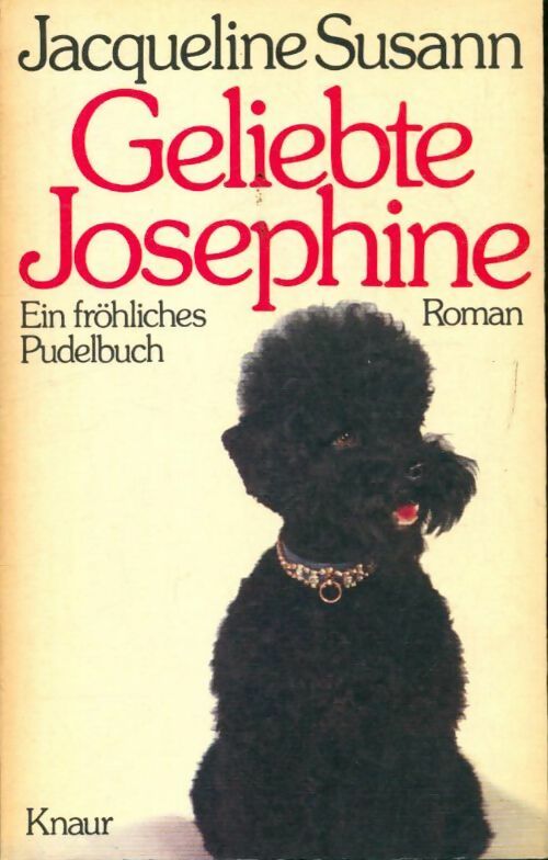 Geliebte Josephine - Jaqueline Susann - Livre