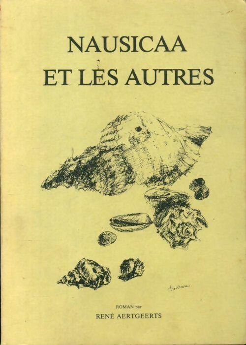 Nausicaa et les autres - René Aertgeerts - Livre