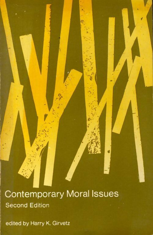 Contemporary moral issues - Harry K Girvetz - Livre