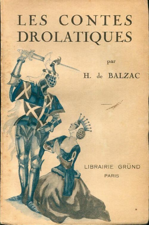 Les contes drôlatiques Tome II - Honoré De Balzac - Livre