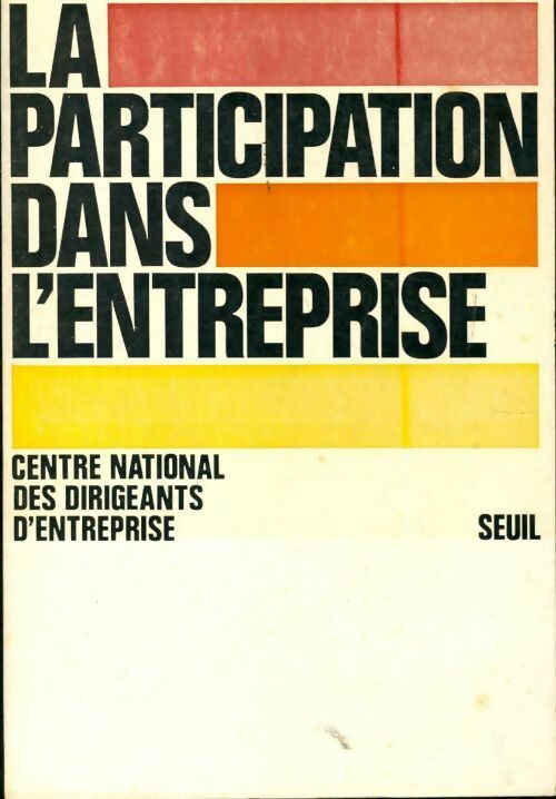 La participation dans l'entreprise - Collectif - Livre