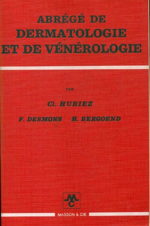 Abrégé de dermatologie et de vénérologie - Collectif - Livre