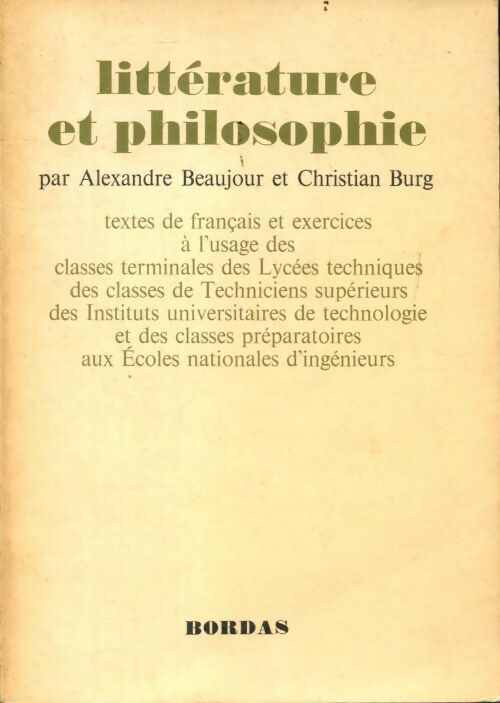Littérature et philosophie - Alexandre Beaujour, Christian Burg - Livre