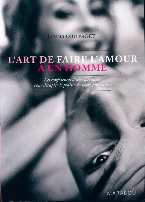 L'art de faire l'amour à un homme - Linda Lou Paget - Livre