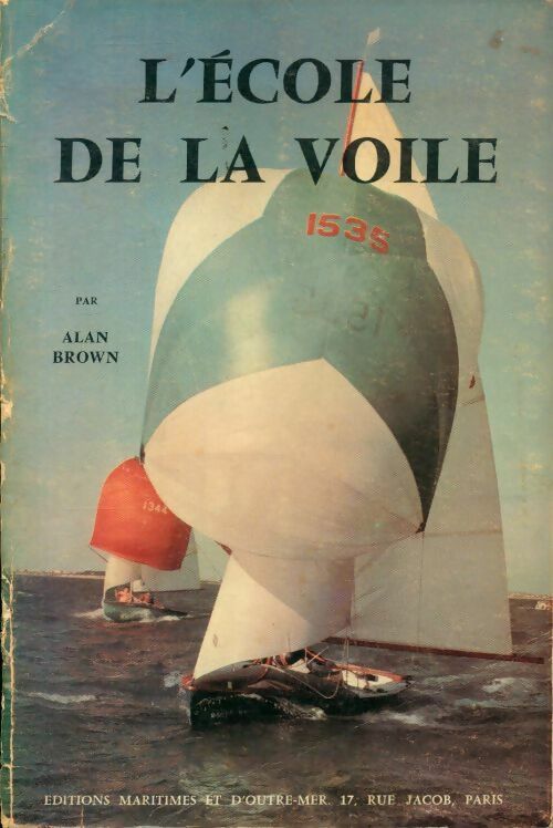 L'école de la voile - Alan Brown - Livre