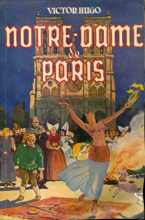 Notre-Dame de Paris - Victor Hugo - Livre