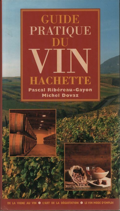 Guide pratique du vin - Pascal Ribereau-Gayon - Livre