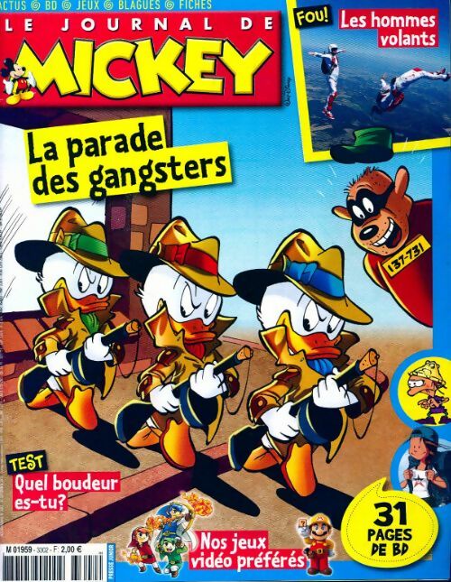 Le journal de Mickey n°3302 : La parade des gangsters - Collectif - Livre
