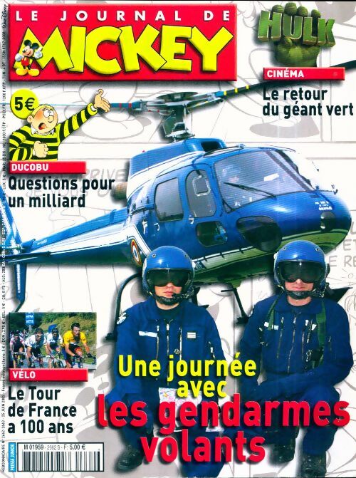 Le journal de Mickey n°2662-2663 : Une année avec les gendarmes volants - Collectif - Livre