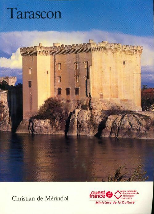 Tarascon - Christian De Mérindol - Livre
