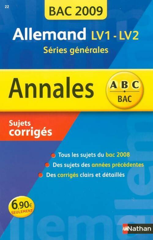 Allemand LV1-LV2 Sujets corrigés 2009 - Nathalie Faure-Paschal - Livre