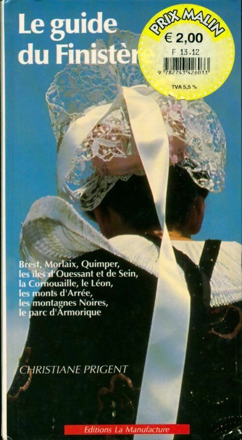 Le guide du Finistère - Christiane Prigent - Livre
