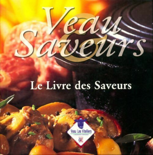 Veau saveurs - Collectif - Livre
