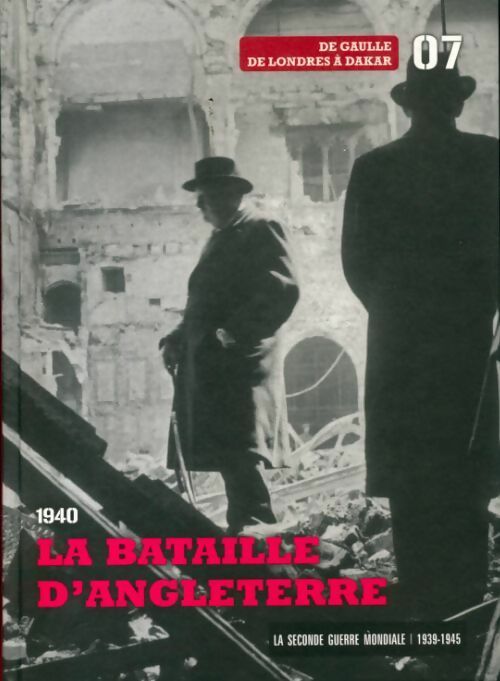 1940 la bataille d'Angleterre - Collectif - Livre