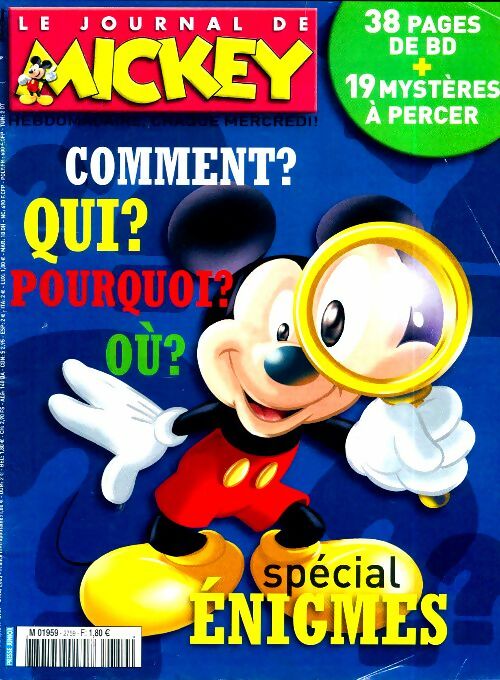 Le journal de Mickey n°2759 : Comment ? Qui ? Pourquoi ? - Collectif - Livre