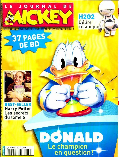 Le journal de Mickey n°2774 : Donald, le champion en question ! - Collectif - Livre