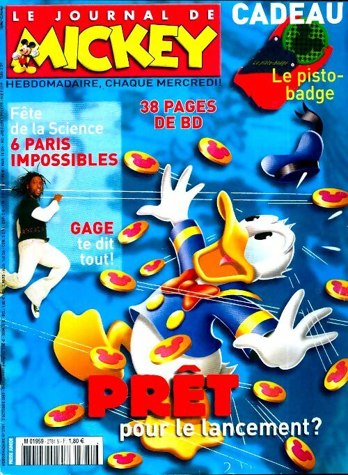 Le journal de Mickey n°2781 : P^ret pour la lancement ? - Collectif - Livre