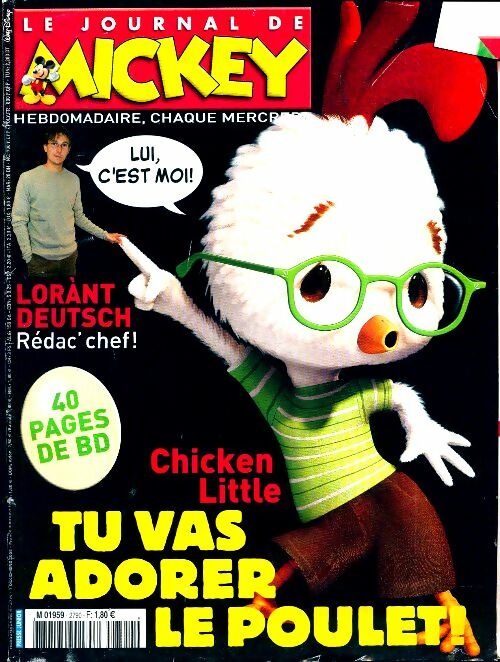 Le journal de Mickey n°2790 : Tu vas adorer le poulet ! - Collectif - Livre