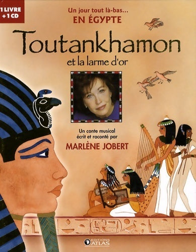 Toutankhamon et la larme d'or (1cd audio) - Marlène Jobert - Livre