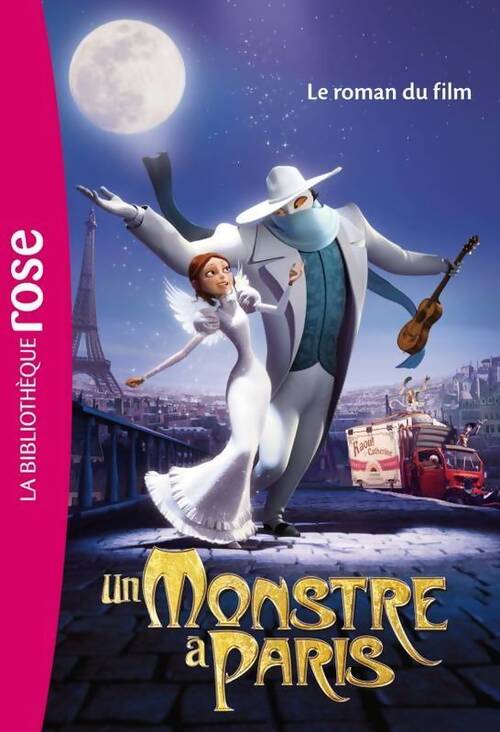 Un monstre à Paris. Le roman du film - Catherine Kalengula - Livre