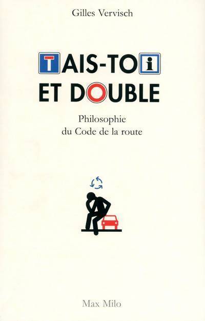 Tais toi et double ! - Gilles Vervisch - Livre