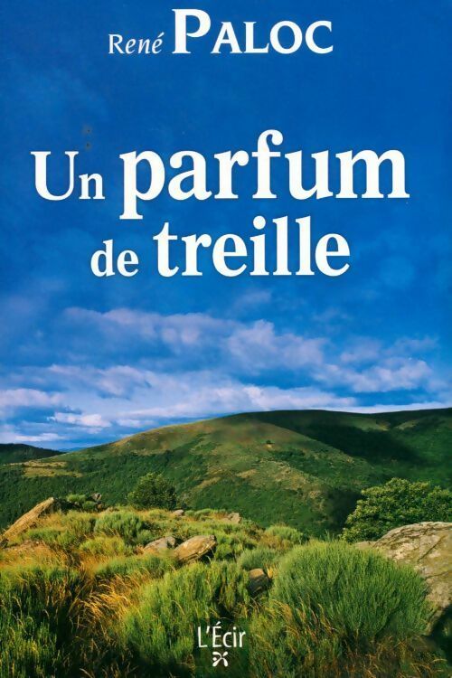 Un parfum de treille - René Lalou - Livre