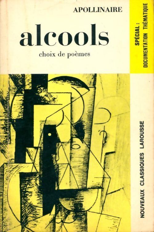 Alcools - Guillaume Apollinaire - Livre