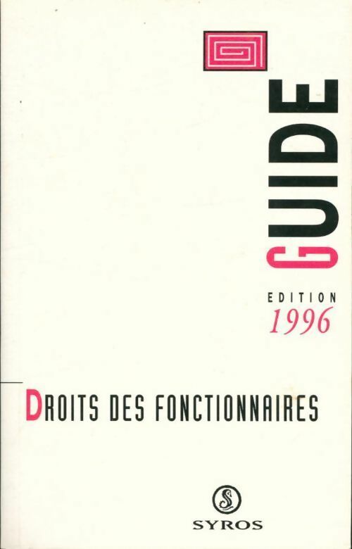 Droits des fonctionnaires 1996 - CFDT - Livre