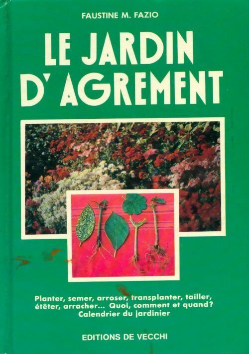Le jardin d'agrément - Faustine Mainardi Fazio - Livre