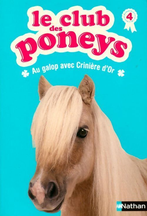 Au galop avec Crinière d'Or - Sylvie Baussier - Livre