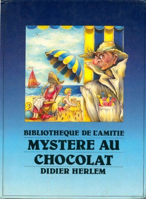 Mystère au chocolat - Didier Herlem - Livre