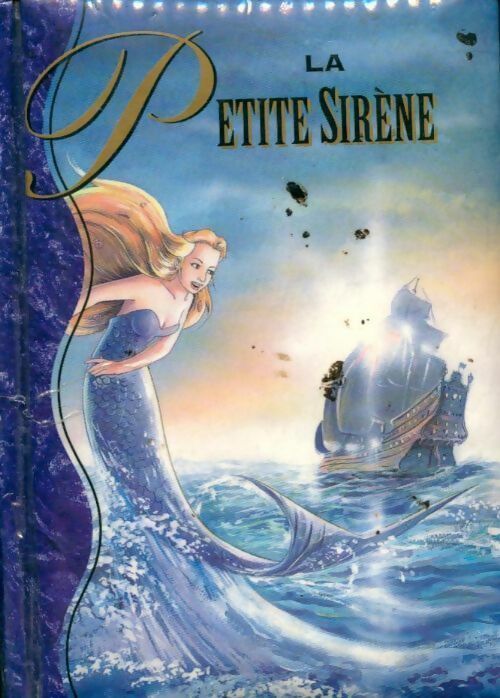 La petite sirène - Hans Christian Andersen - Livre