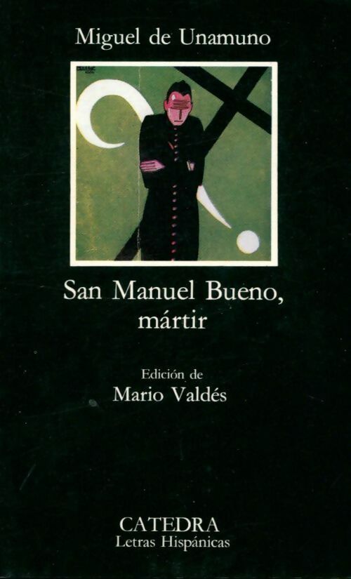 San Manuel Bueno, martir - Miguel De Unamuno - Livre