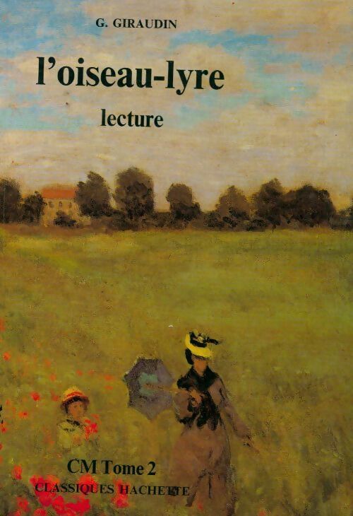Lecture CM Tome II - Gérard Giraudin - Livre