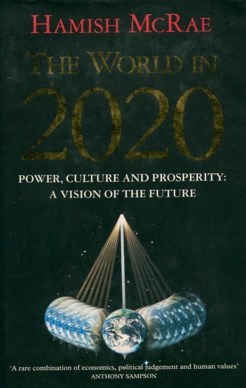 The world in 2020 - Hamish McRae - Livre