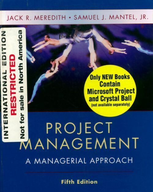 Project management. A managerial approach - Jack R. Meredith - Livre