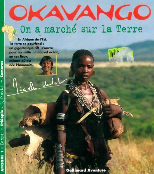 Afrique Tome I : On a marché sur la terre - Nicolas Hulot - Livre