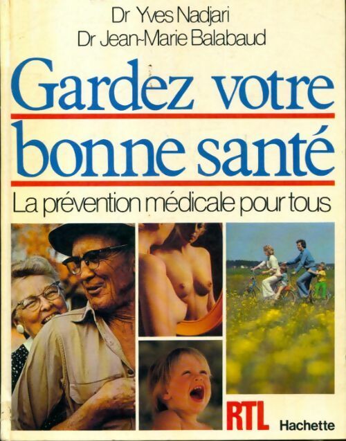 Gardez votre bonne santé - Yves Nadjari - Livre