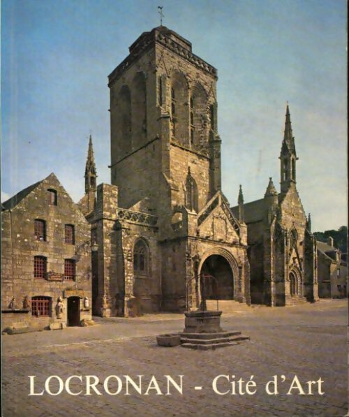 Locronan - cité d'art - Collectif - Livre