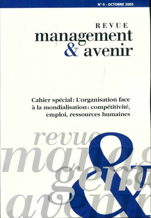 Revue management & avenir n°6 - Collectif - Livre