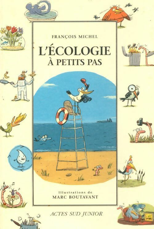 L'écologie à petits pas - François Michel - Livre