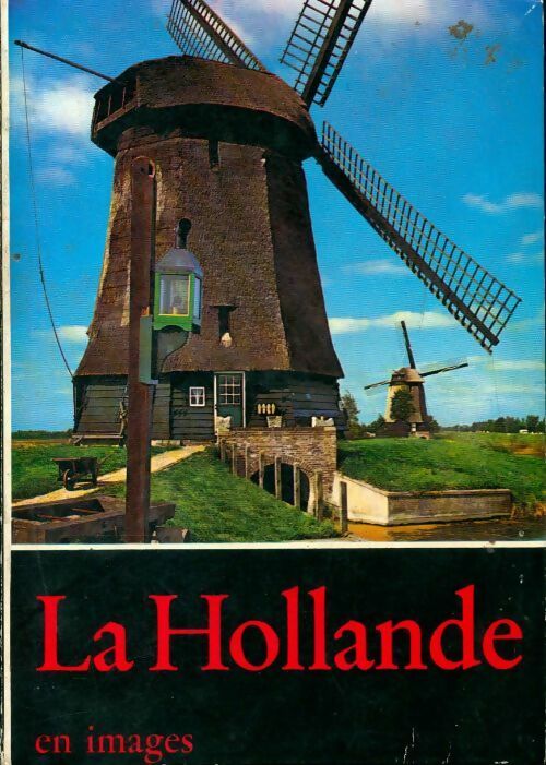 La Hollande en images - J.J. Smedes - Livre