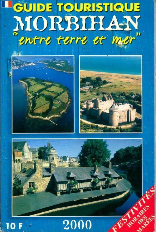 Morbihan entre terre et mer 2000 - Collectif - Livre