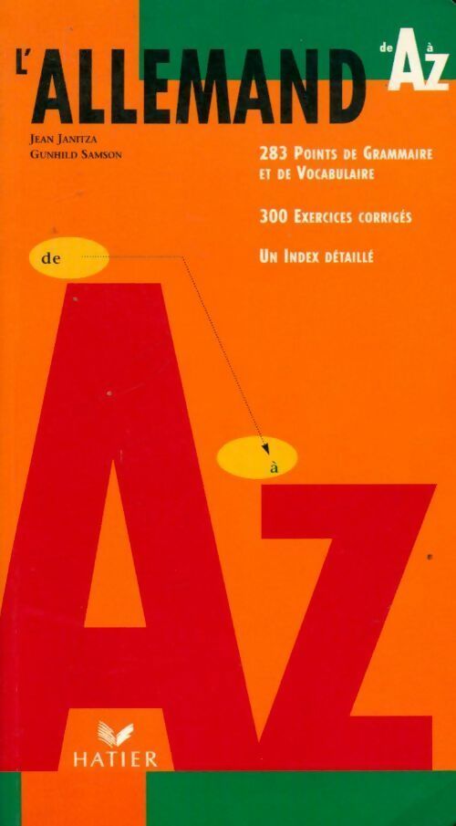 Pratique de l'allemand de A à Z - Jean Janitza - Livre